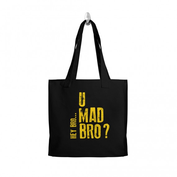 U Mad Bro Tote